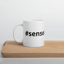 Load image into Gallery viewer, #senseib3yonce - Mug